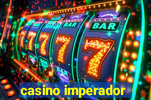 casino imperador