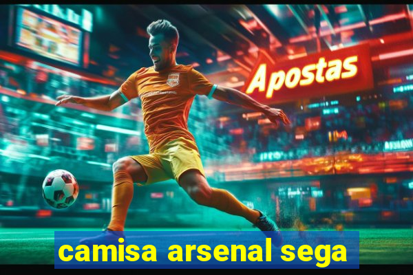 camisa arsenal sega