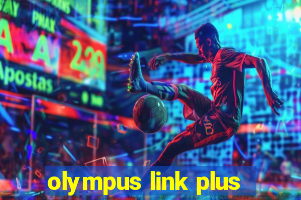 olympus link plus