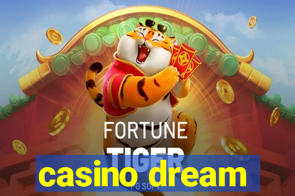 casino dream