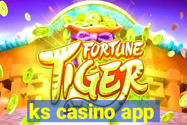 ks casino app