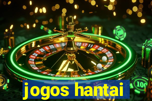 jogos hantai