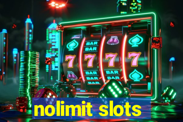 nolimit slots