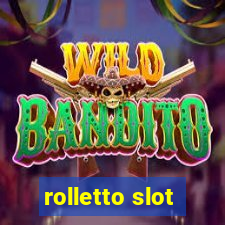 rolletto slot