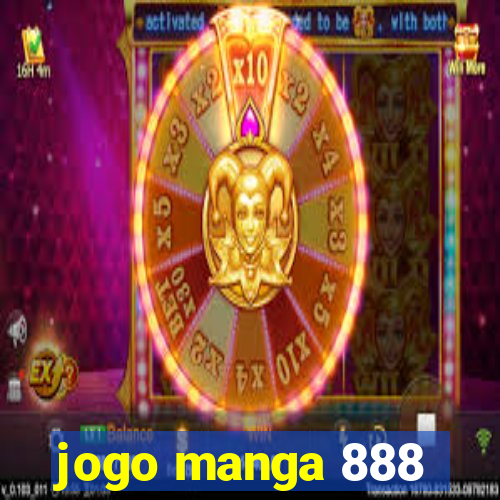 jogo manga 888