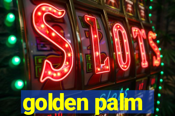 golden palm