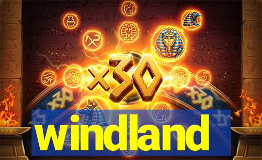 windland