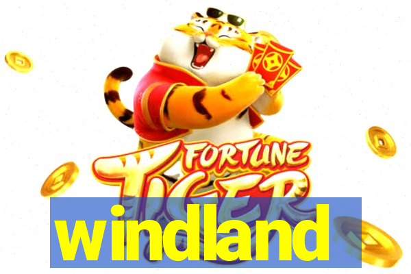 windland