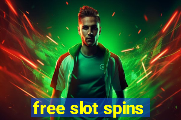 free slot spins