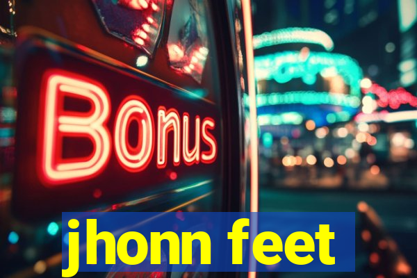 jhonn feet