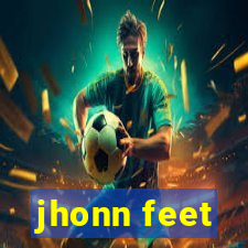 jhonn feet