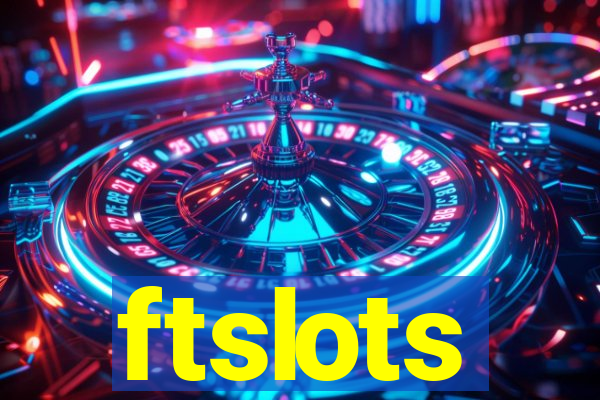 ftslots