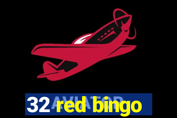 32 red bingo