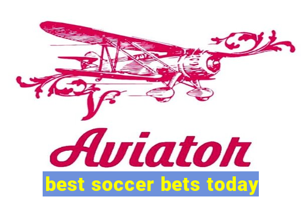 best soccer bets today