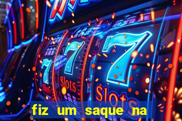 fiz um saque na bet365 e nao recebi