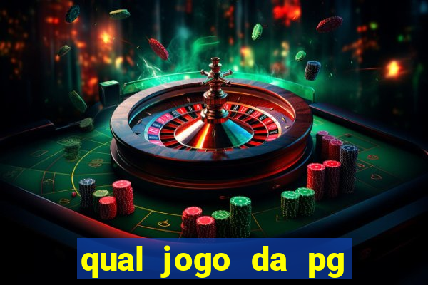 qual jogo da pg esta pagando agora