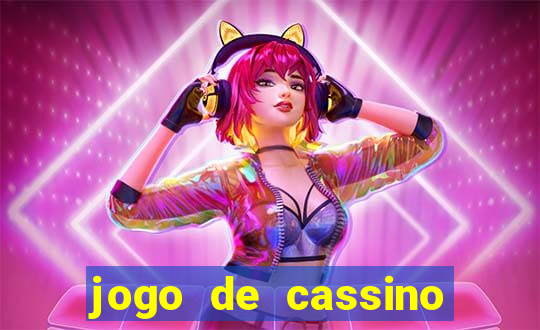 jogo de cassino deposito de 1 real