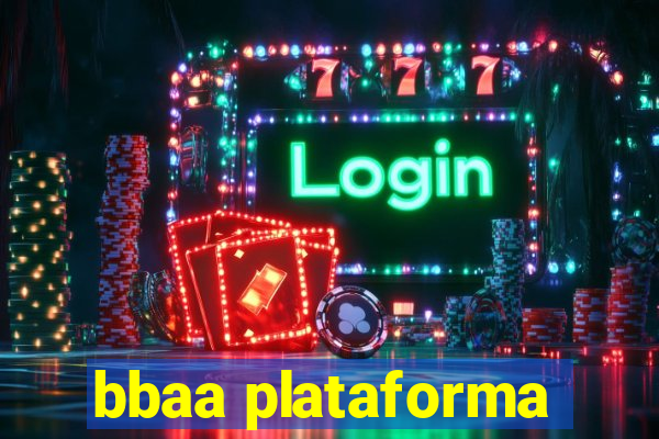 bbaa plataforma