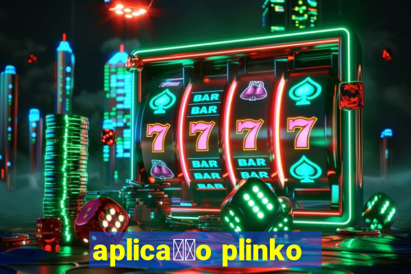 aplica莽茫o plinko