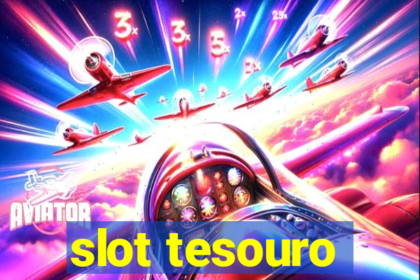 slot tesouro