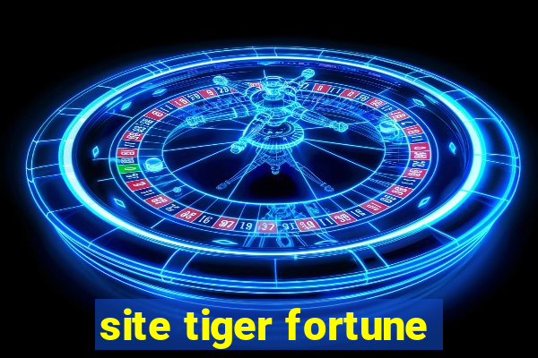 site tiger fortune