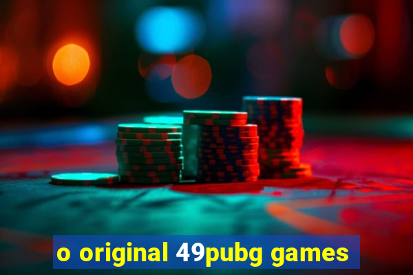 o original 49pubg games