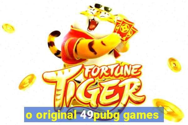 o original 49pubg games