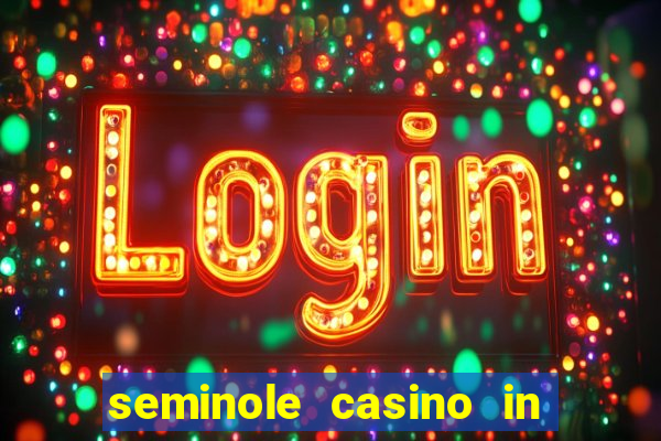 seminole casino in hollywood florida