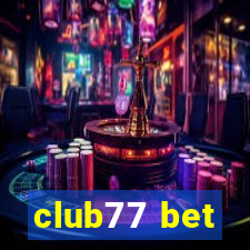 club77 bet