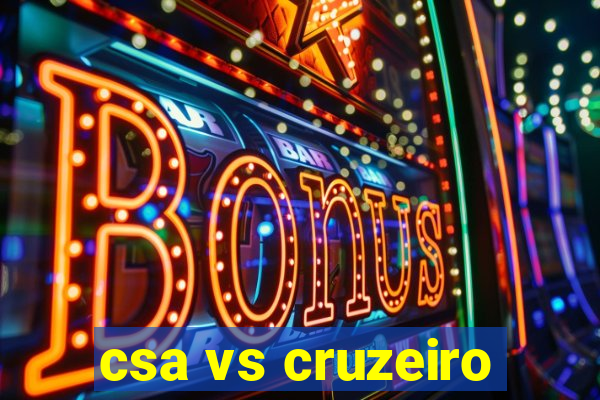 csa vs cruzeiro