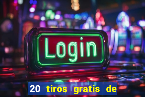 20 tiros gratis de casino apuesta total