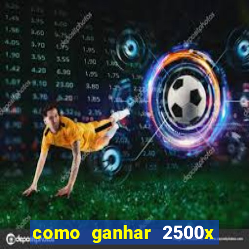 como ganhar 2500x no fortune tiger