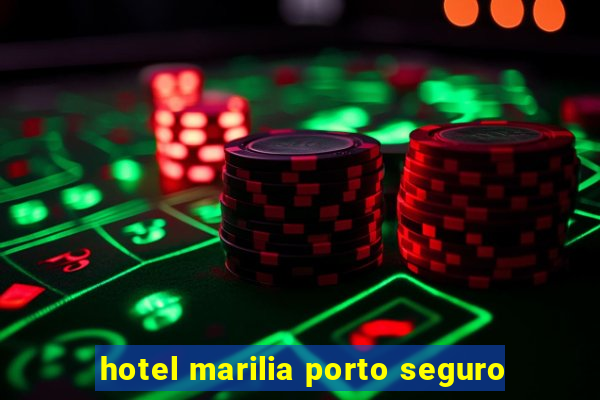 hotel marilia porto seguro