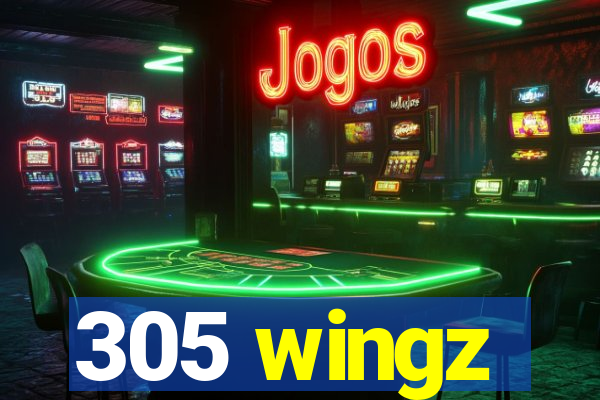 305 wingz