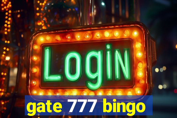 gate 777 bingo