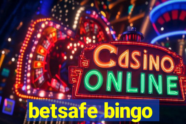 betsafe bingo