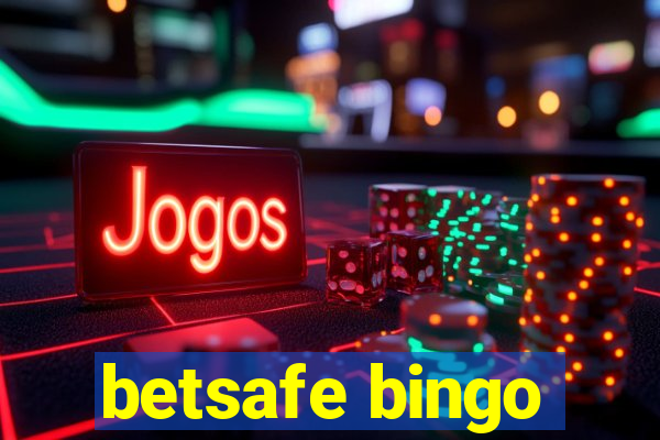 betsafe bingo