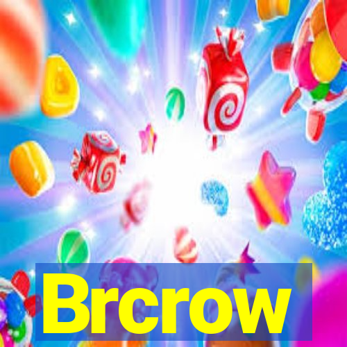 Brcrow