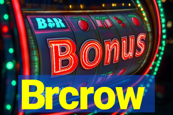 Brcrow