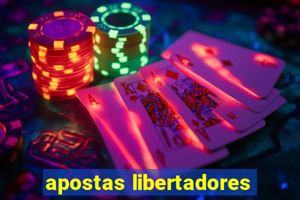 apostas libertadores