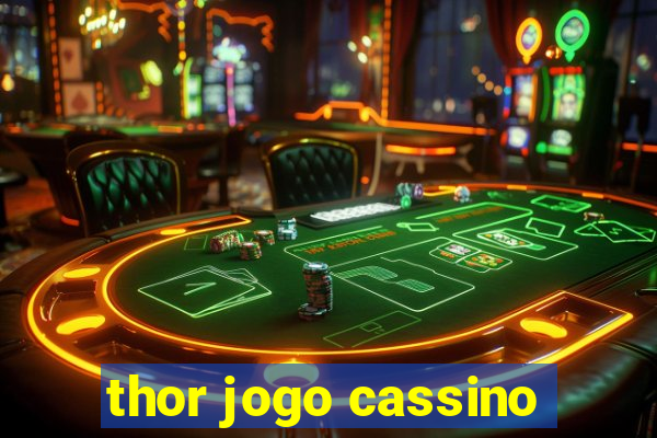 thor jogo cassino