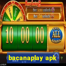 bacanaplay apk