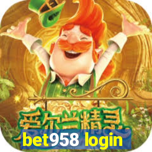 bet958 login