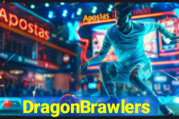 DragonBrawlers