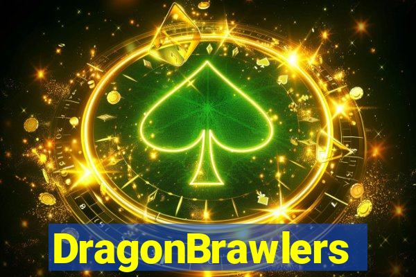 DragonBrawlers