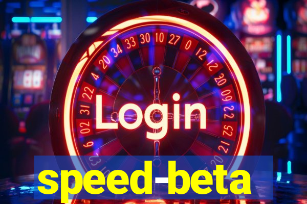 speed-beta