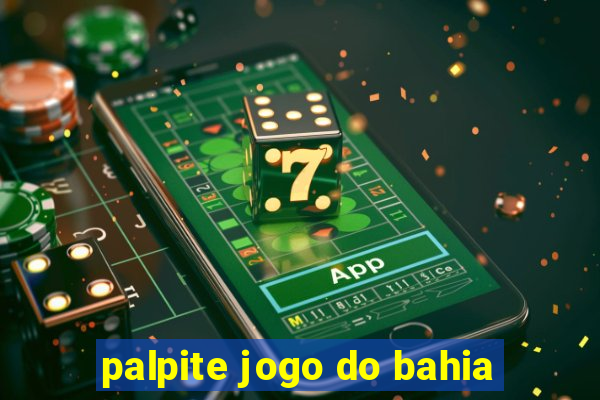 palpite jogo do bahia