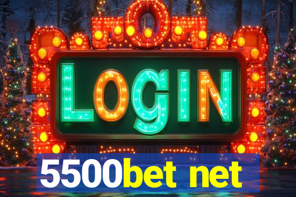 5500bet net