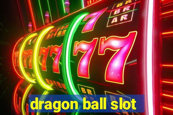 dragon ball slot