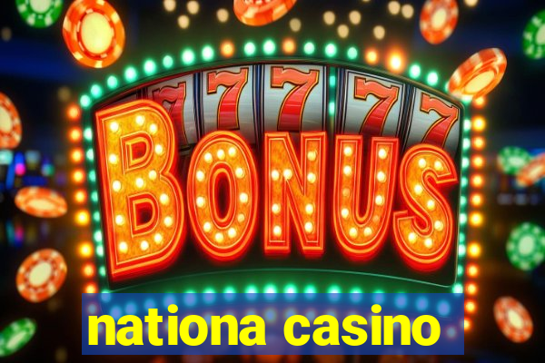 nationa casino